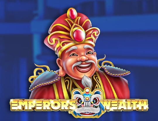 Emperors Wealth